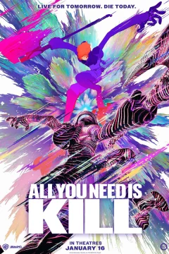 Всё, что тебе нужно, — это убивать / All You Need Is Kill